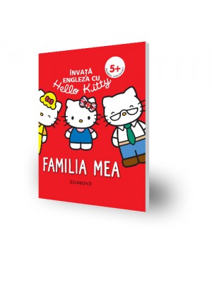 Hello Kitty- invata engleza cu Hello Kitty -Familia mea