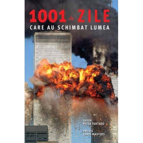 1001 de zile care au schimbat lumea