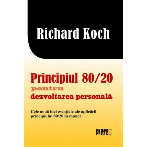 Principiul 80-20 pentru dezvoltarea personala