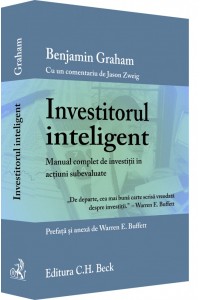 Investitorul inteligent - Manual complet de investitii in actiuni subevaluate