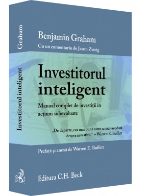 Investitorul inteligent - Manual complet de investitii in actiuni subevaluate