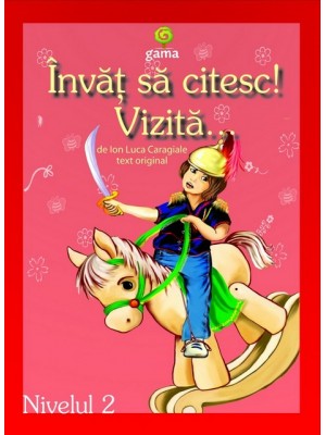 Invat sa citesc! Vizita. Nivel 2