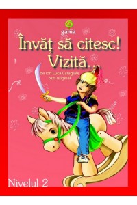 Invat sa citesc! Vizita. Nivel 2