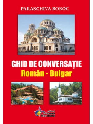 Ghid de conversatie roman-bulgar