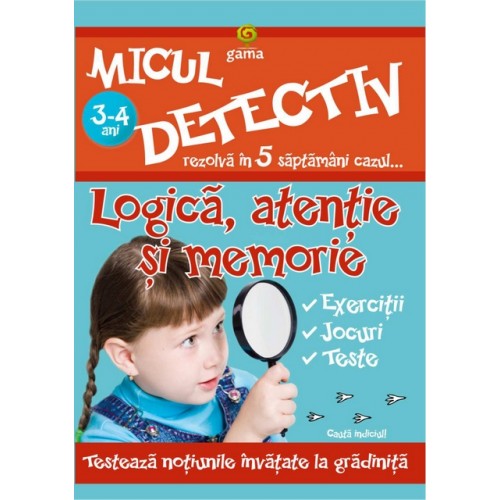 Micul detectiv. Logica atentie si memorie 3-4 ani