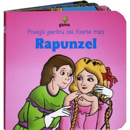 Rapunzel. Povesti pentru cei foarte mici