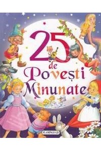 25 de povesti minunate