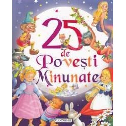 25 de povesti minunate