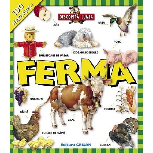 Ferma  descopera lumea      