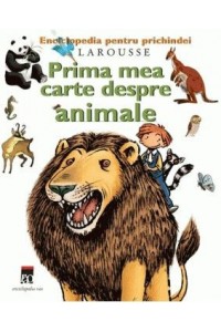 Prima mea carte despre animale