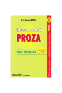 Limba si literatura romana.Proza vol.1+2