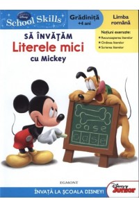 School skills +4 ani - sa invatam literele mici cu Mickey