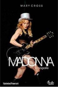 Madonna. O biografie