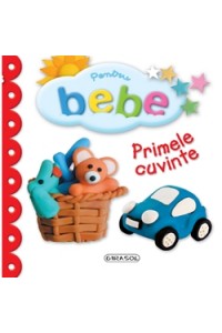 Pentru bebe - Primele cuvinte