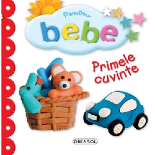 Pentru bebe - Primele cuvinte