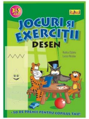 Jocuri si exercitii. Desen 3-5 ani