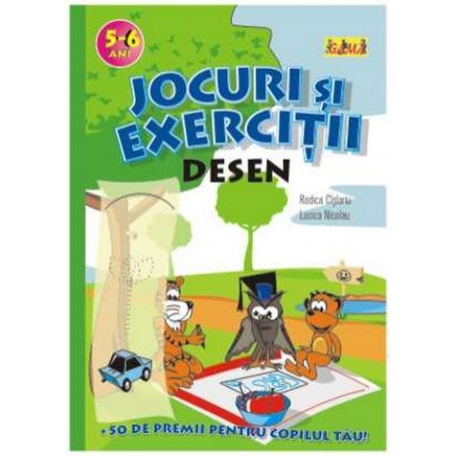 Jocuri si exercitii. Desen 5-6 ani