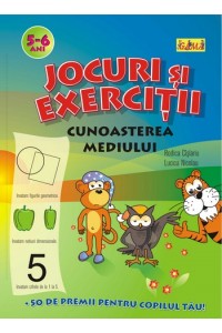 Jocuri si exercitii. Cunoasterea  mediului 5-6 ani