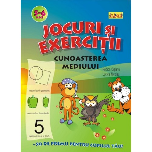 Jocuri si exercitii. Cunoasterea  mediului 5-6 ani