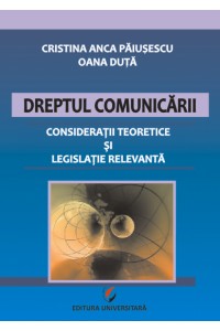 Dreptul comunicarii.Consideratii teoretice