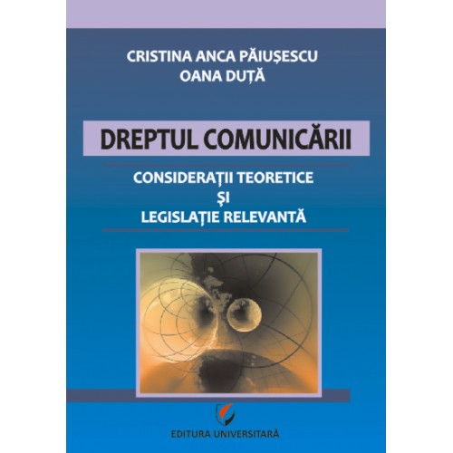 Dreptul comunicarii.Consideratii teoretice