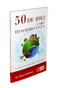 50 de idei care iti schimba viata