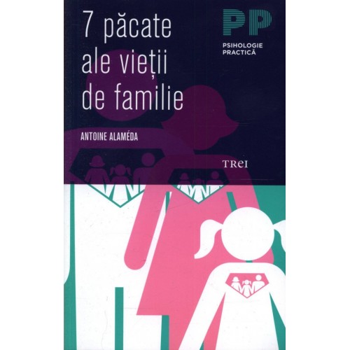 7 pacate ale vietii de familie