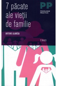 7 pacate ale vietii de familie