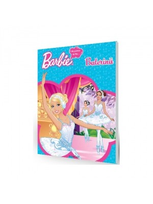 Barbie - as putea sa fiu...balerina