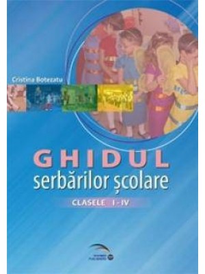 Ghidul serbarilor scolare la clasele I-IV