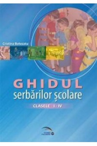 Ghidul serbarilor scolare la clasele I-IV