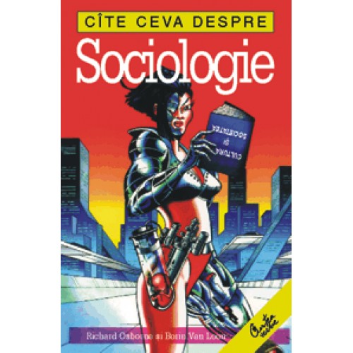 Cate ceva despre sociologie