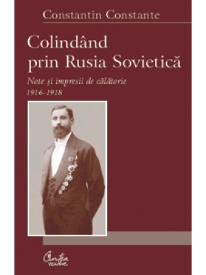 Colindand prin Rusia Sovietica