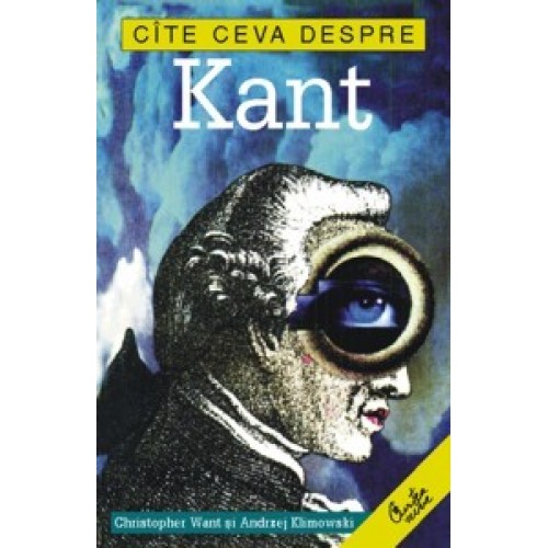 Cate ceva despre Kant