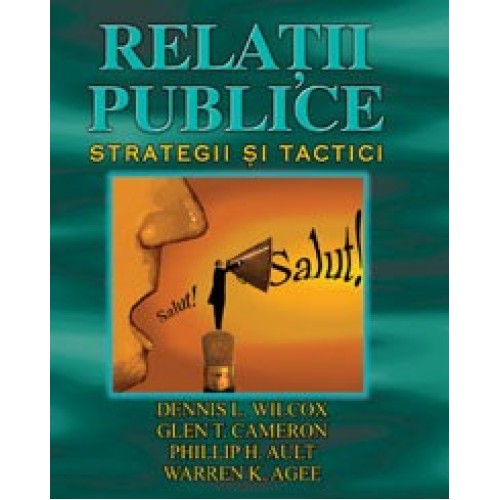 Relatii publice. Strategii si tactici