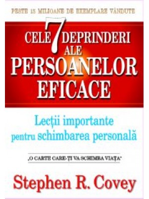 Cele 7 deprinderi ale persoanelor eficace