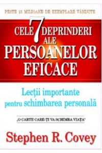 Cele 7 deprinderi ale persoanelor eficace