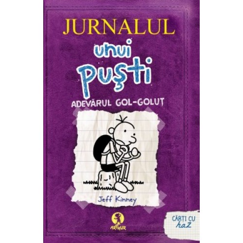 Jurnalul unui pusti 5. Adevarul gol golut