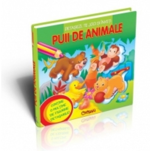 Pui de animale (detasazi te joci si inveti)