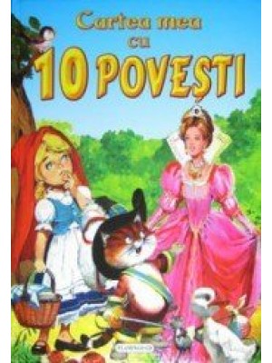 Cartea mea cu 10 povesti