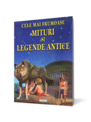 Cele mai frumoase mituri si legende antice