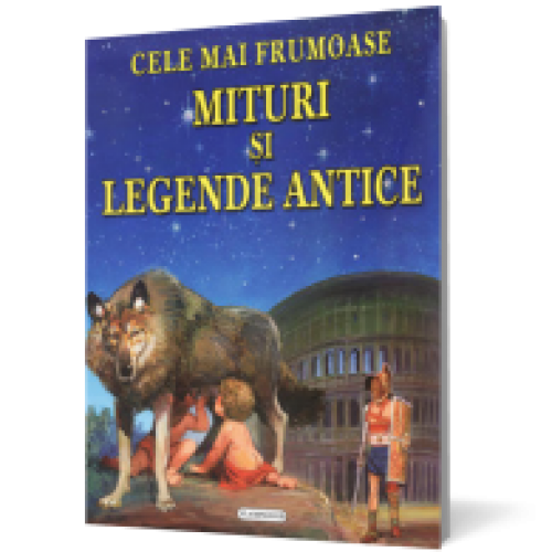 Cele mai frumoase mituri si legende antice