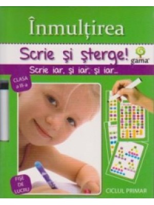 Inmultirea/ Scrie si sterge