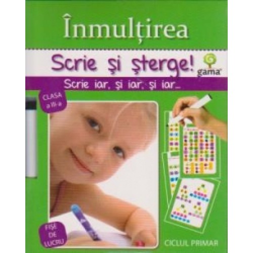 Inmultirea/ Scrie si sterge