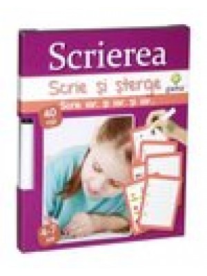 Scrierea/ Scrie si sterge