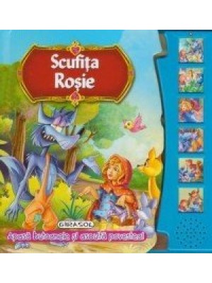 Citeste si asculta - Scufita Rosie