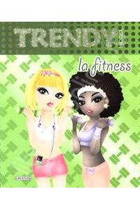 Trendy - La fitness