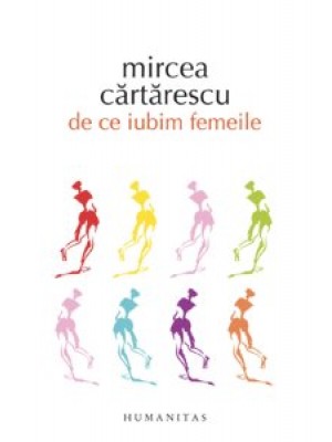 De ce iubim femeile
