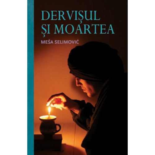 Dervisul si moartea