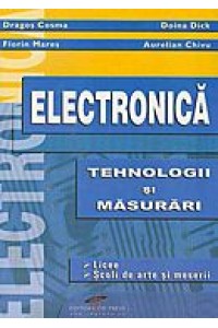 Electronica  Tehnologii si masuratori